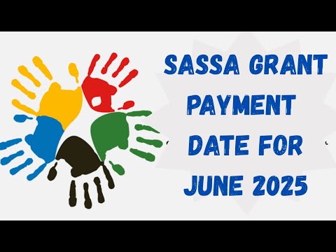 SASSA GRANTS PAYMENT DATE FOR JUNE 2025 || AMOUNTS