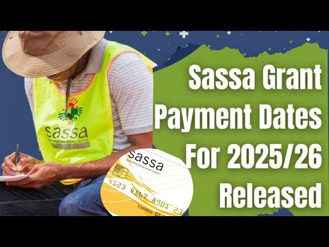 SASSA GRANT PAYMENT DATES FOR 2025 / 2026 Released | MONEY