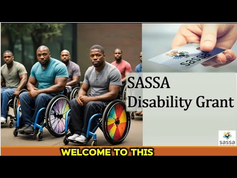 SASSA Disability Grant - Eligibility and Application Procedures