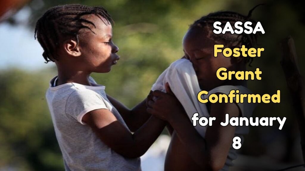 SASSA Foster Grant