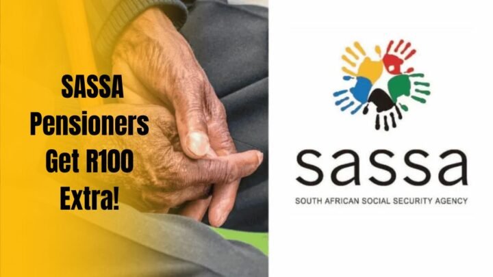 _SASSA Pensioners Get R100 Extra!
