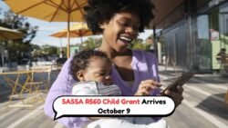 SASSA R560 Child Grant for October Will Be Paid on October 9 – Confirm Your Bank Status Now